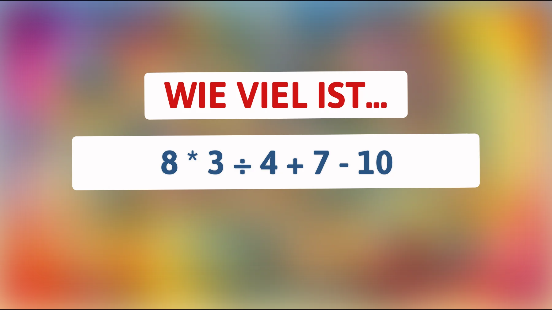 schaffst du diese einfache rechnung wirklich ohne fehler? die meisten liegen komplett daneben"